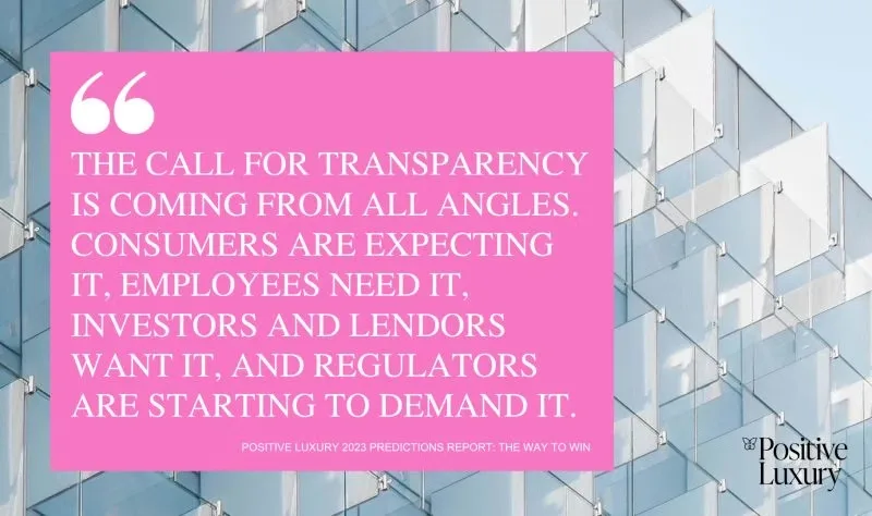 Radical transparency in luxury sustainability